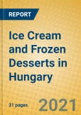 Ice Cream and Frozen Desserts in Hungary- Product Image