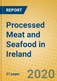 Processed Meat and Seafood in Ireland- Product Image