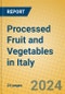 Processed Fruit and Vegetables in Italy - Product Image