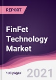 FinFet Technology Market- Product Image