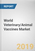 World Veterinary/Animal Vaccines Market - Opportunities and Forecasts, 2017 - 2023- Product Image
