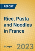 Rice, Pasta and Noodles in France- Product Image