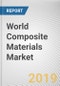 World Composite Materials Market - Opportunities and Forecasts, 2017 - 2023 - Product Thumbnail Image