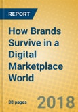 How Brands Survive in a Digital Marketplace World- Product Image