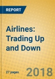Airlines: Trading Up and Down- Product Image