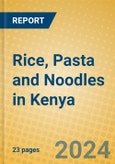 Rice, Pasta and Noodles in Kenya- Product Image