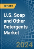 U.S. Soap and Other Detergents Market Analysis and Forecast to 2025- Product Image