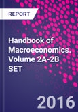 Handbook of Macroeconomics. Volume 2A-2B SET- Product Image