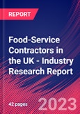 Food-Service Contractors in the UK - Industry Research Report- Product Image