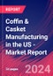 Coffin & Casket Manufacturing in the US - Industry Market Research Report - Product Image