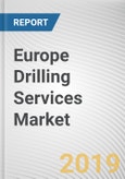Europe Drilling Services Market - Opportunities and Forecast, 2017 - 2023- Product Image