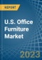 U.S. Office Furniture (Except Wood) Market Analysis and Forecast to 2025 - Product Thumbnail Image