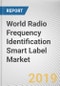 World Radio Frequency Identification (RFID) Smart Label Market - Opportunities and Forecasts, 2017 - 2023 - Product Thumbnail Image