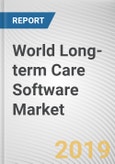 World Long-term Care Software Market - Opportunities and Forecast, 2017 - 2023- Product Image