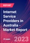 Internet Service Providers in Australia - Industry Market Research Report - Product Image
