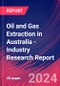 Oil and Gas Extraction in Australia - Industry Research Report - Product Image