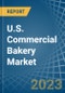 U.S. Commercial Bakery Market Analysis and Forecast to 2025 - Product Thumbnail Image