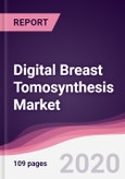 Digital Breast Tomosynthesis Market - Forecast (2020 - 2025)- Product Image