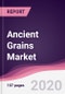 Ancient Grains Market - Forecast (2020 - 2025) - Product Thumbnail Image