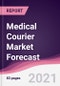 Medical Courier Market Forecast (2021-2026) - Product Thumbnail Image