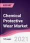 Chemical Protective Wear Market - Product Thumbnail Image