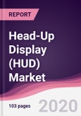 Head-Up Display (HUD) Market - Forecast (2020 - 2025)- Product Image