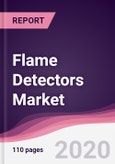 Flame Detectors Market - Forecast (2020 - 2025)- Product Image