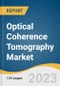 Optical Coherence Tomography Market Size, Share & Trends Analysis Report by Type (Doppler, Handheld), by Technology (TD-OCT, FD-OCT), by Application (Ophthalmology, Oncology), and Segment Forecasts, 2022-2030 - Product Image