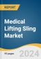 Medical Lifting Sling Market Size, Share & Trends Analysis Report By Product (Nylon, Padded), By Application (Transfer Slings, Universal Slings), By Usage, By End-use, By Region, And Segment Forecasts, 2024 - 2030 - Product Image