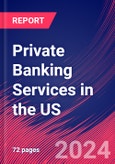 Private Banking Services in the US - Industry Market Research Report- Product Image