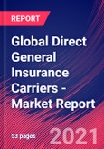 Global Direct General Insurance Carriers - Industry Market Research Report- Product Image
