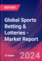 Global Sports Betting & Lotteries - Industry Market Research Report - Product Thumbnail Image