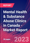 Mental Health & Substance Abuse Clinics in Canada - Industry Market Research Report- Product Image