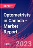 Optometrists in Canada - Industry Market Research Report- Product Image