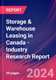 Storage & Warehouse Leasing in Canada - Industry Research Report- Product Image