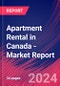 Apartment Rental in Canada - Industry Market Research Report - Product Image