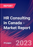 HR Consulting in Canada - Industry Market Research Report- Product Image