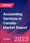 Accounting Services in Canada - Industry Market Research Report - Product Image