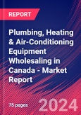 Plumbing, Heating & Air-Conditioning Equipment Wholesaling in Canada - Industry Market Research Report- Product Image