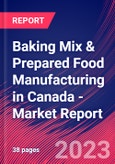 Baking Mix & Prepared Food Manufacturing in Canada - Industry Market Research Report- Product Image