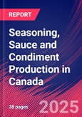 Seasoning, Sauce and Condiment Production in Canada - Market Research Report 2015-2030- Product Image