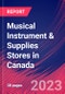 Musical Instrument & Supplies Stores in Canada - Industry Market Research Report - Product Thumbnail Image