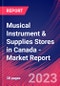 Musical Instrument & Supplies Stores in Canada - Industry Market Research Report - Product Thumbnail Image
