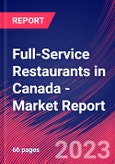 Full-Service Restaurants in Canada - Industry Market Research Report- Product Image