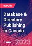 Database & Directory Publishing in Canada - Industry Market Research Report- Product Image