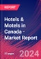 Hotels & Motels in Canada - Industry Market Research Report - Product Image