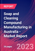 Soap and Cleaning Compound Manufacturing in Australia - Industry Market Research Report- Product Image