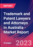 Trademark and Patent Lawyers and Attorneys in Australia - Industry Market Research Report- Product Image