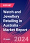 Watch and Jewellery Retailing in Australia - Industry Market Research Report - Product Image