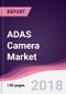 ADAS Camera Market: By Sensors; By Type; By Camera; By Vehicle and By Geography - Forecast 2017-2023 - Product Thumbnail Image